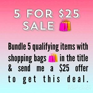 🛍️BUNDLE SALE🛍️ 5 for $25